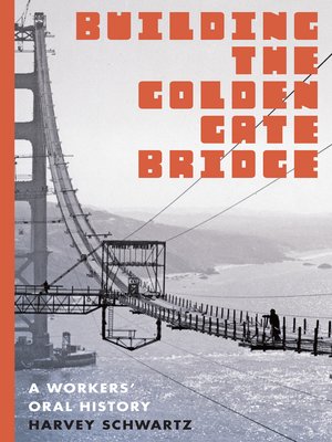 cover image of Building the Golden Gate Bridge